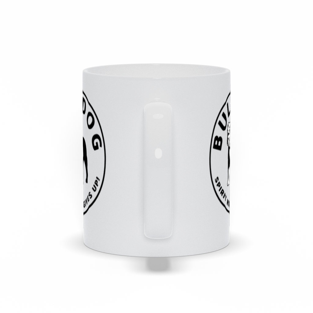 Bulldog Coffee Mug - Bulldog Spirit Never Gives Up