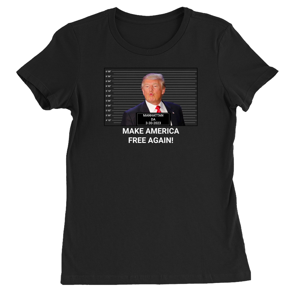 Make America Free Again Trump Indictment Women's T-Shirt