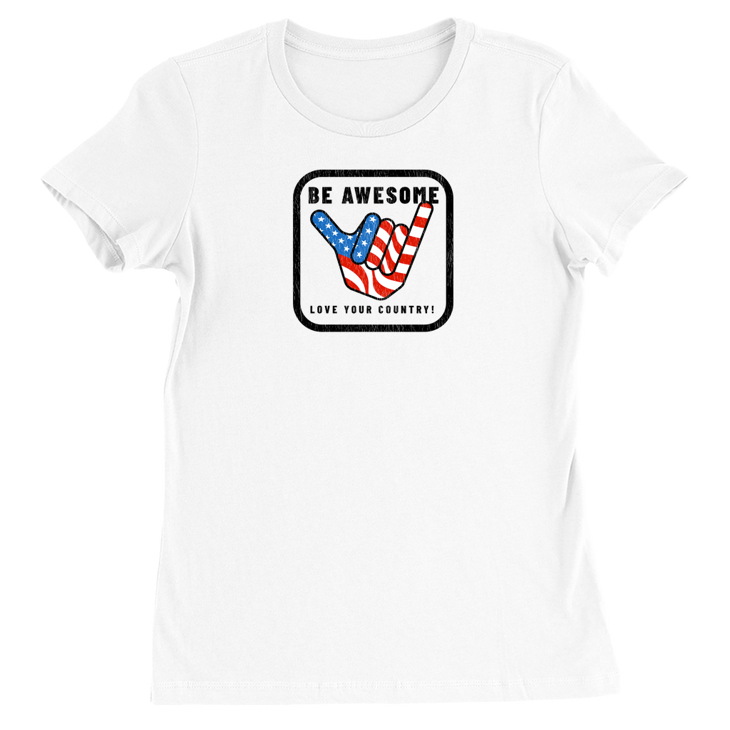 Be Awesome Love Your Country Patriotic USA Women's Vintage T-Shirt