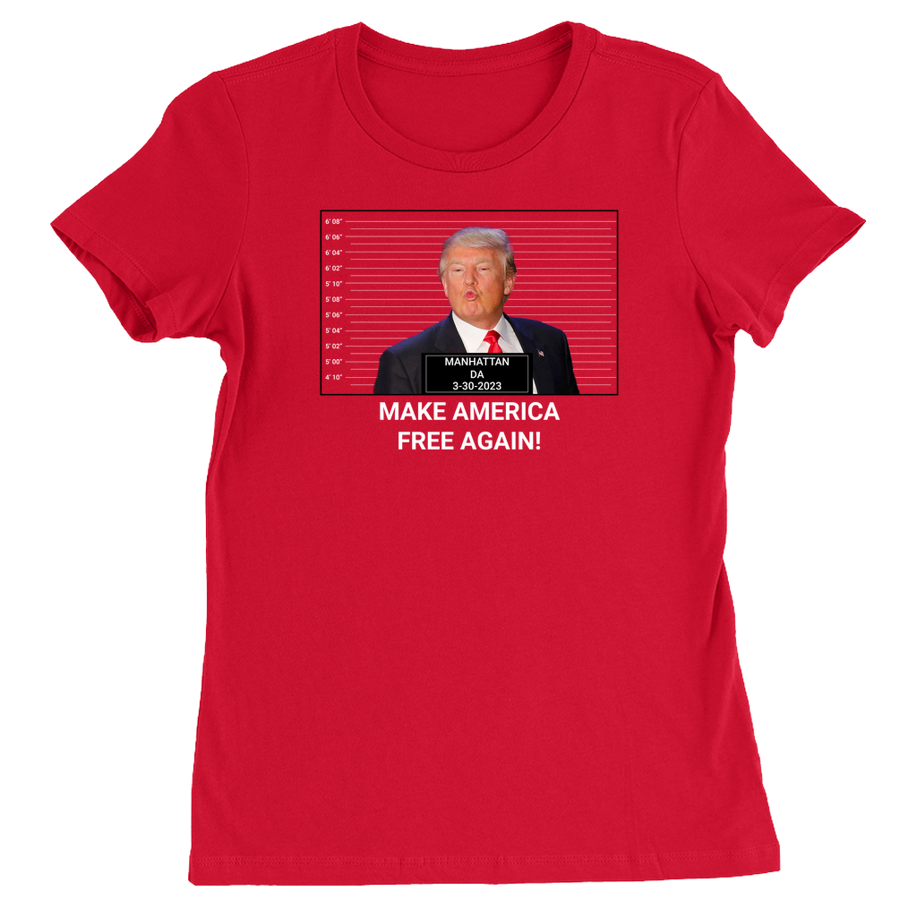Make America Free Again Trump Indictment Women's T-Shirt