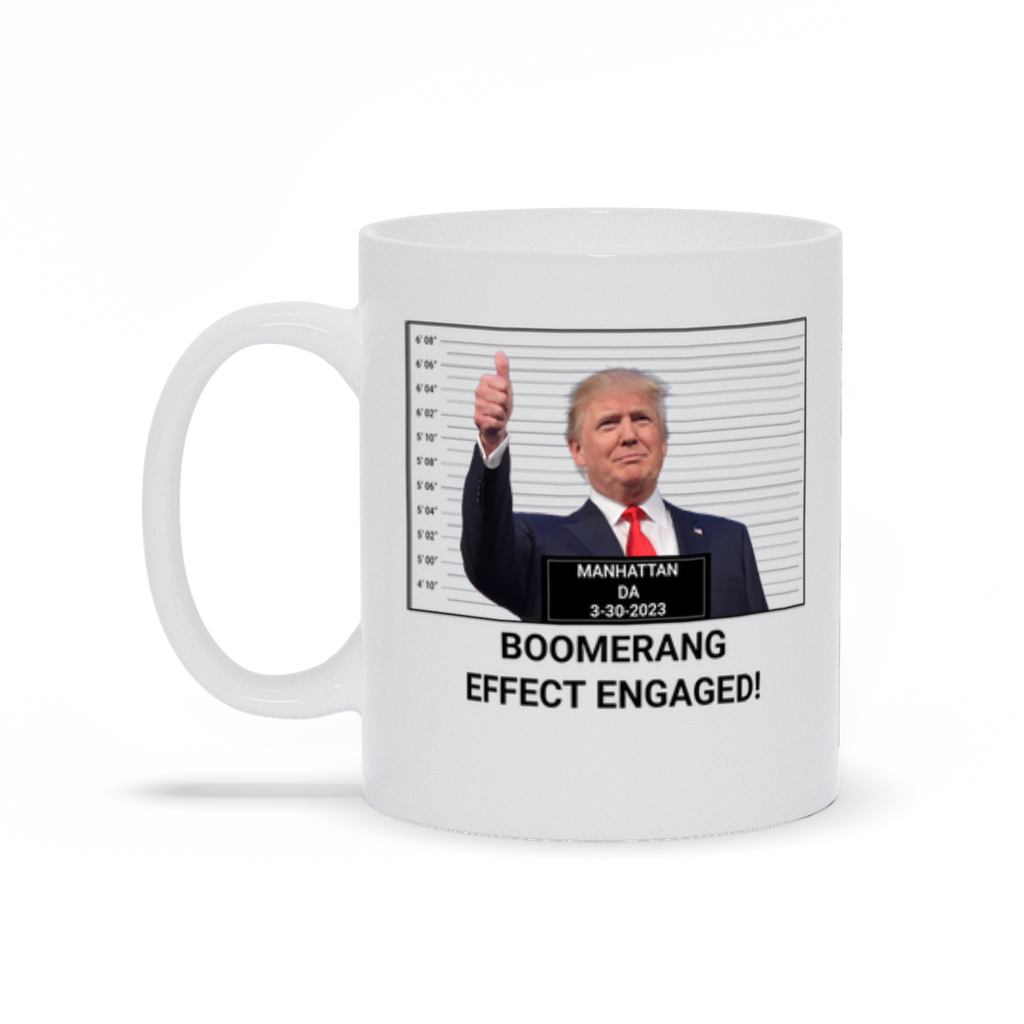 Political Coffee Mug - Trump Indicted Boomerang Effect Engaged Coffee Mug