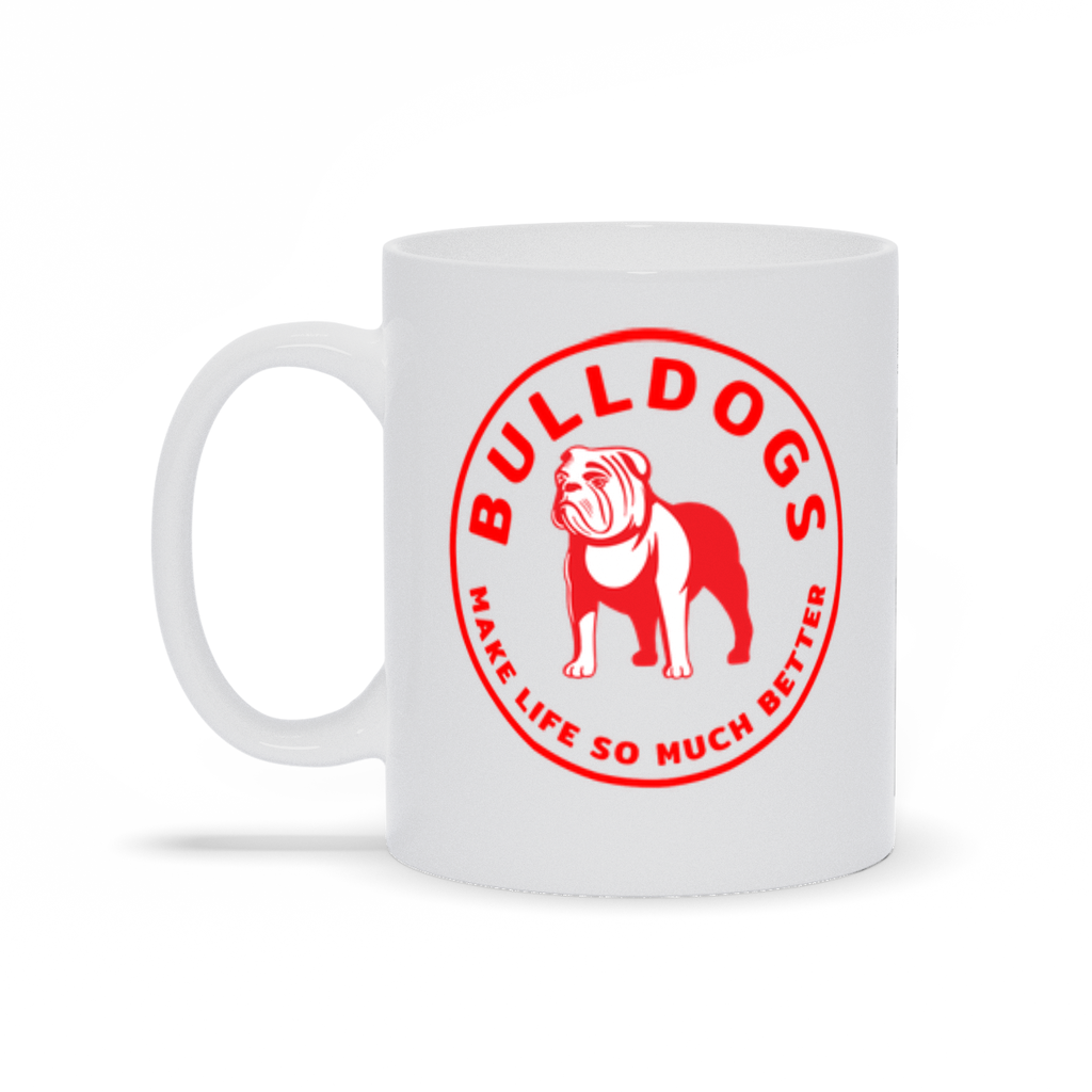 Bulldog Coffee Mug - Red Make Life So Much Better