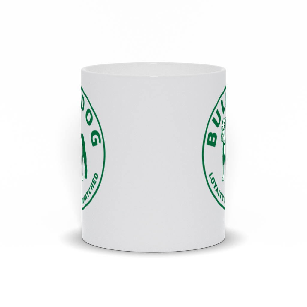 Bulldog Coffee Mug - Loyalty is Unmatched in Green.