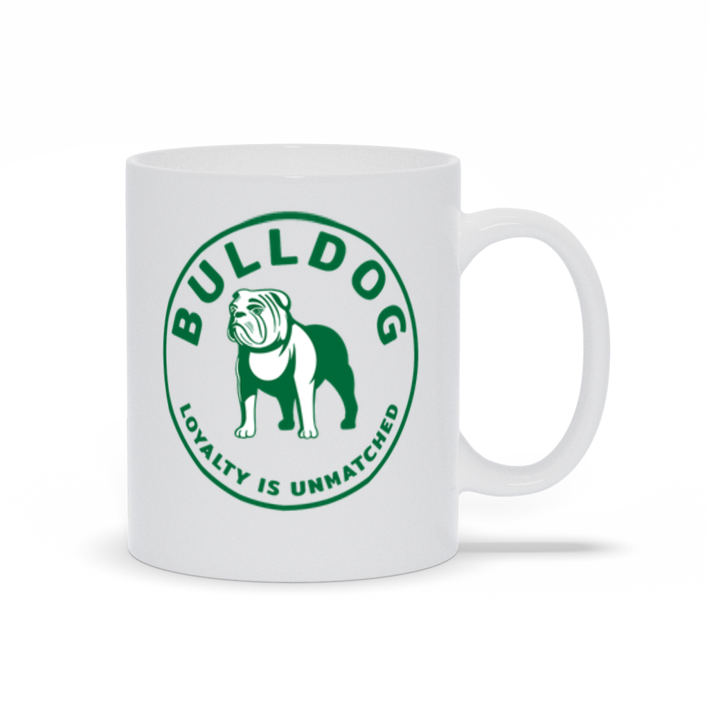 Bulldog Coffee Mug - Loyalty is Unmatched in Green.