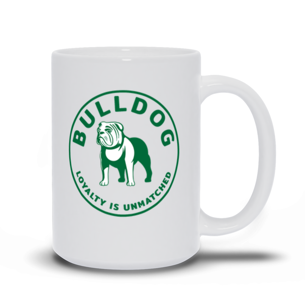 Bulldog Coffee Mug - Loyalty is Unmatched in Green.