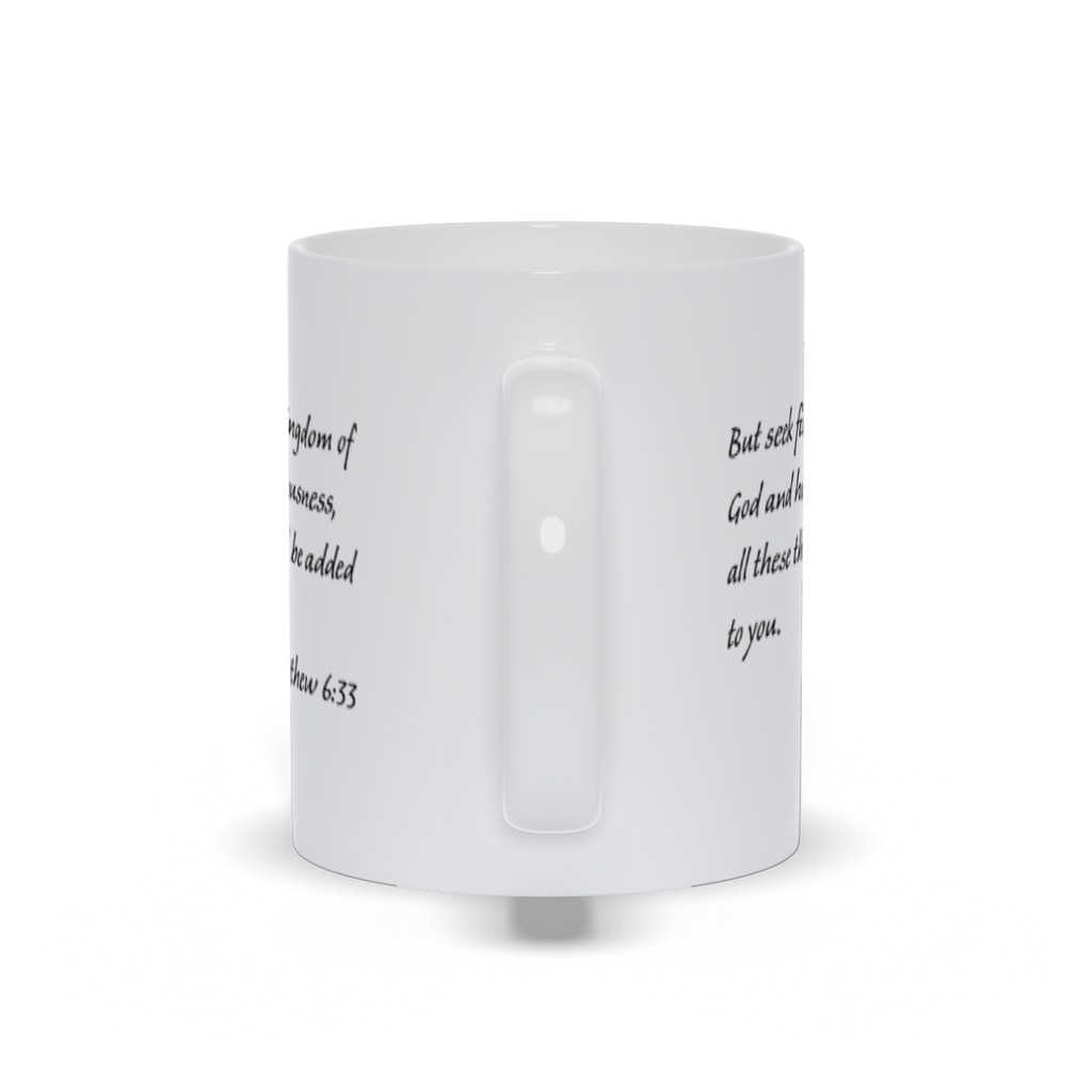 Bible Verse Coffee Mug - Matthew 6:33 Scripture Verse Coffee Mug