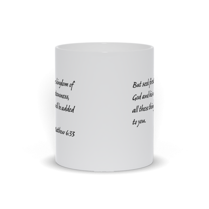 Bible Verse Coffee Mug - Matthew 6:33 Scripture Verse Coffee Mug