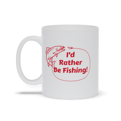 Fishing Coffee Mugs - I'd Rather Be Fishing Coffee Mug