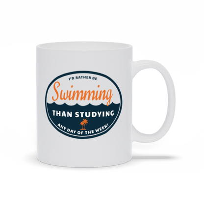 Sports Coffee Mugs - I'd Rather Be Swimming Than Studying Coffee Mug