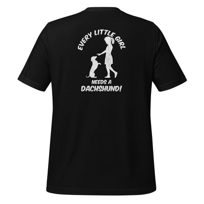 Every Little Girl Needs a Dachshund Shirt Black