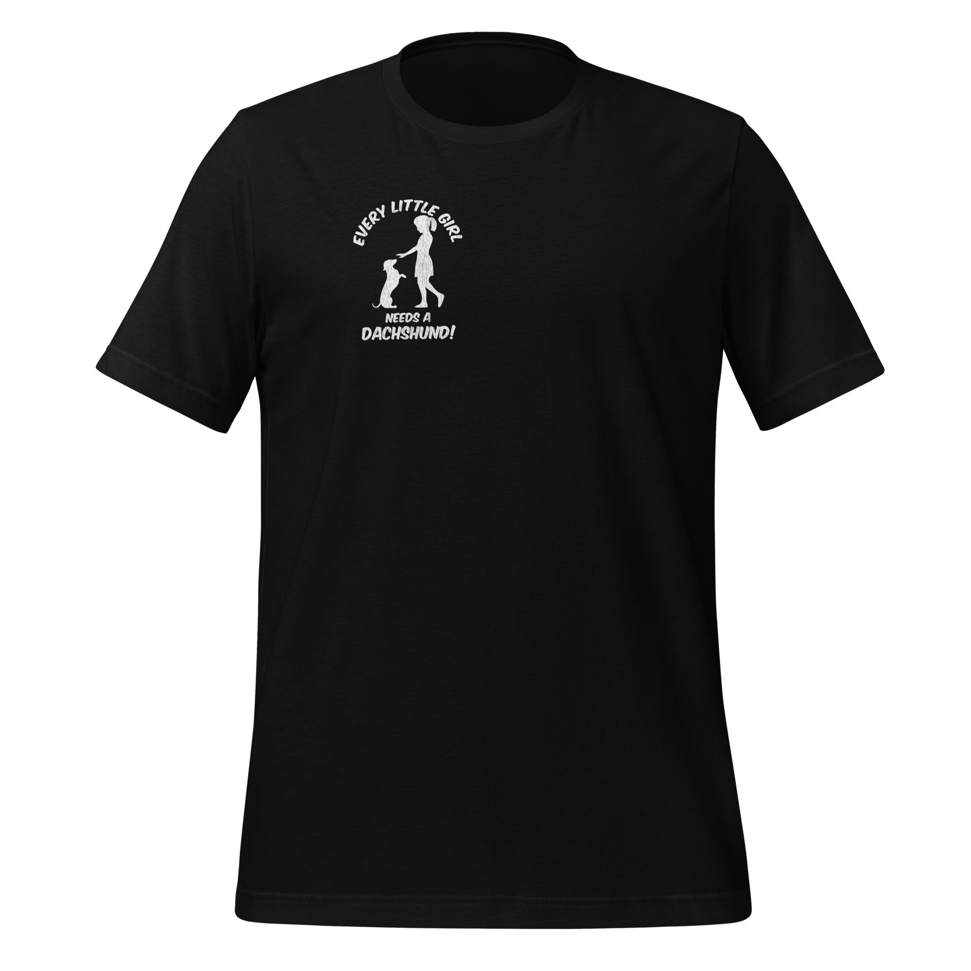 Every Little Girl Needs a Dachshund Shirt Black Front