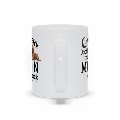 I Love my Dachshund to the moon and back coffee mug Back