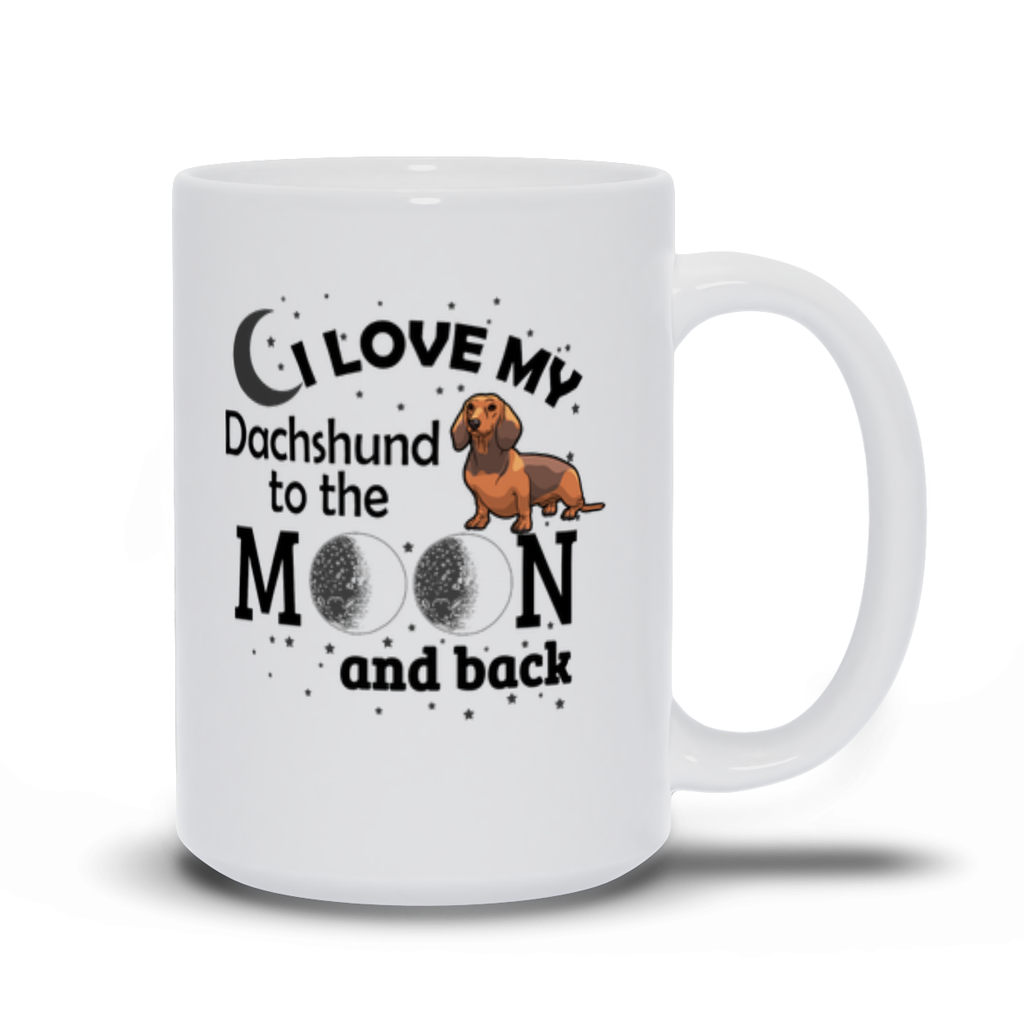 I Love my Dachshund to the moon and back coffee mug 15oz