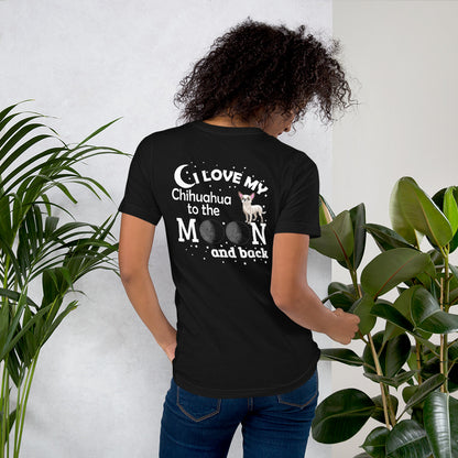 I Love My Chihuahua to the Moon and Back T-shirt