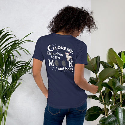 I Love My Chihuahua to the Moon and Back T-shirt