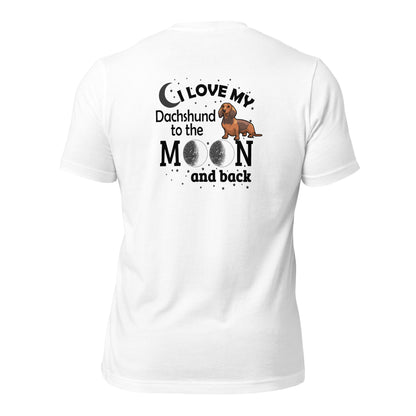 I Love My Dachshund to the Moon and Back T-shirt