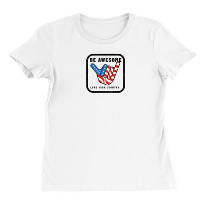 Be Awesome Love Your Country Patriotic USA Women's Vintage T-Shirt