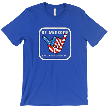 Be Awesome Love Your Country Patriotic USA Vintage T-Shirts