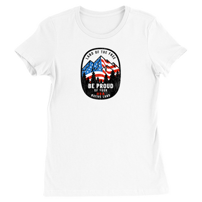 Land of the Free Be Proud of Your Native Land Vintage Women's T-Shirt