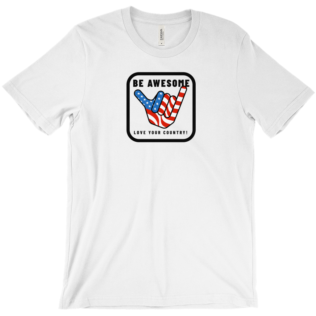 Be Awesome Love Your Country Patriotic USA T-Shirt