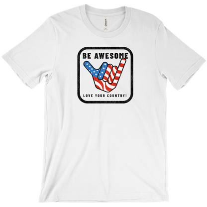 Be Awesome Love Your Country Patriotic USA Vintage T-Shirts