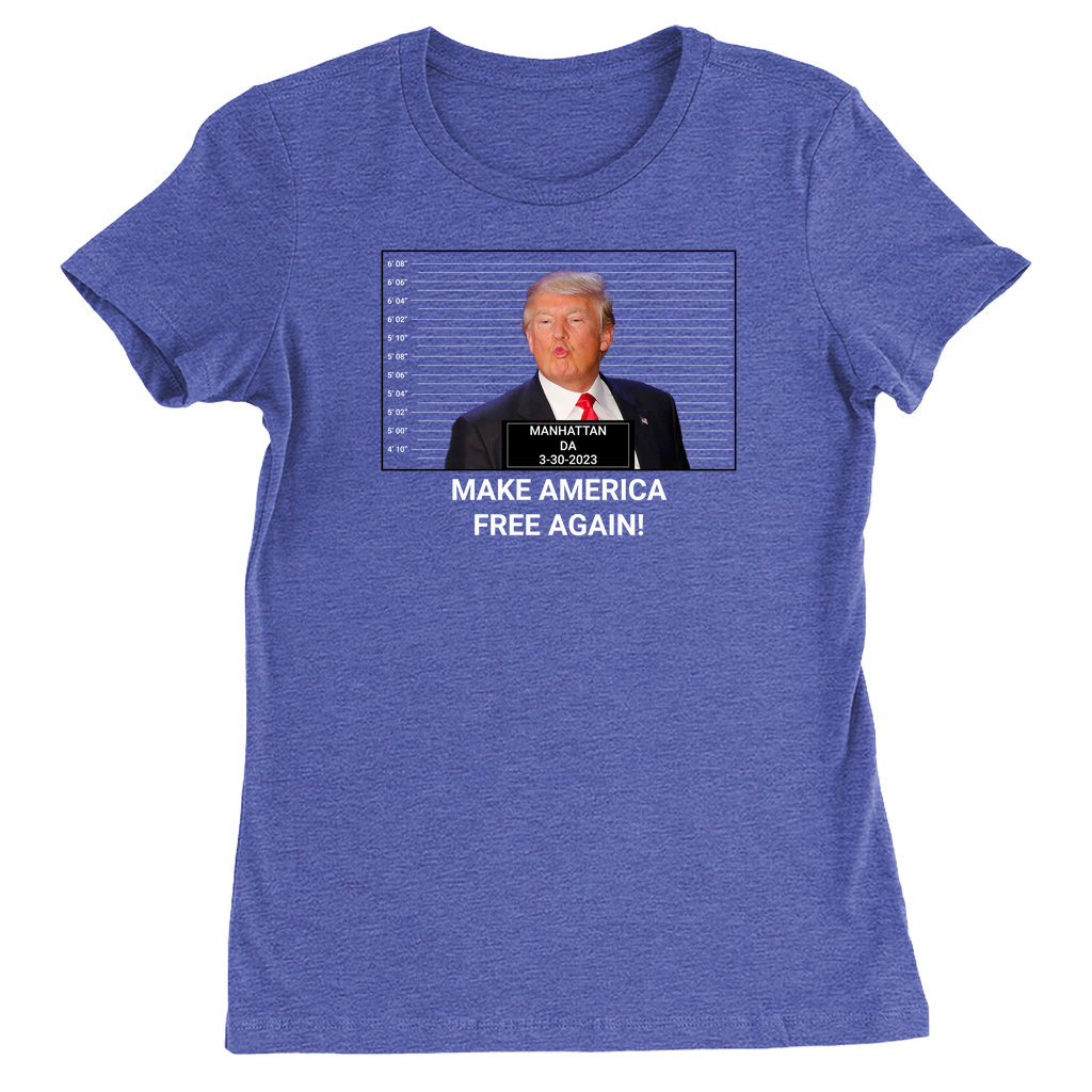 Make America Free Again Trump Indictment Women's T-Shirt