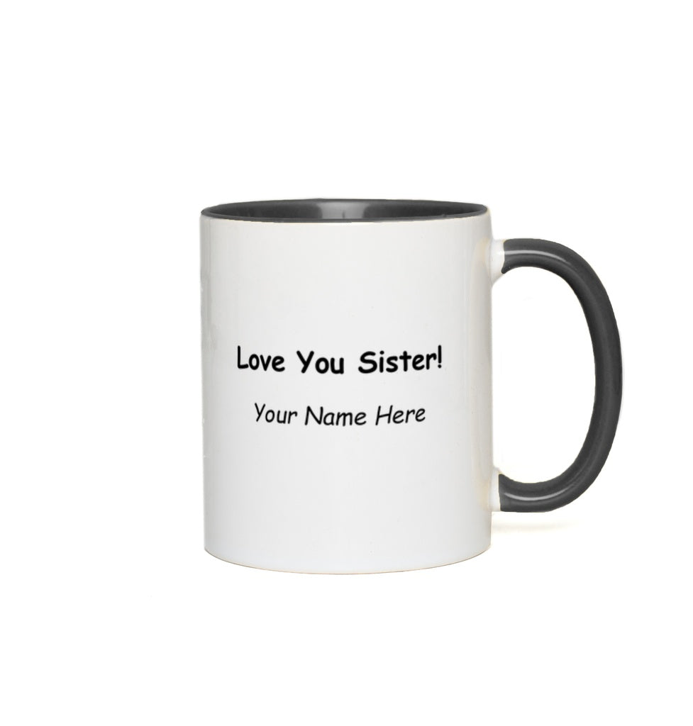 Best Sister Ever Black and White Personalized Coffee Mug with Message
