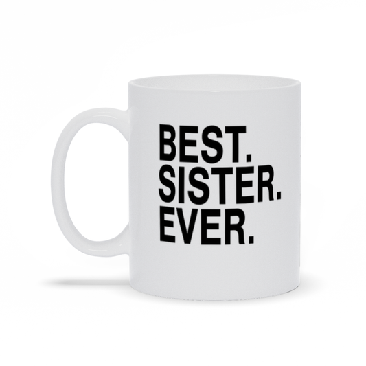Best Sister Ever Personalized Coffee Mug