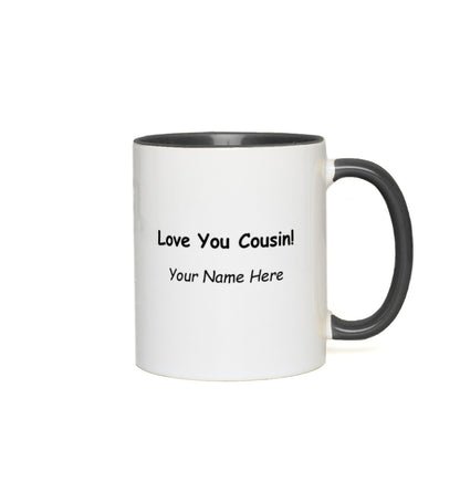 Best Cousin Ever Black and White Personalized Coffee Mug with Message