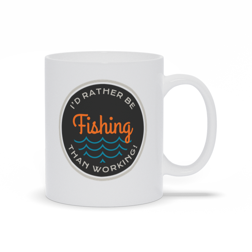 I'd rather be fishing than working personalized coffee mug.