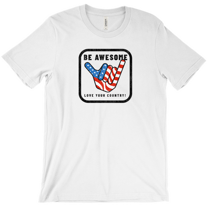 Be Awesome Love Your Country Patriotic USA Vintage T-Shirts