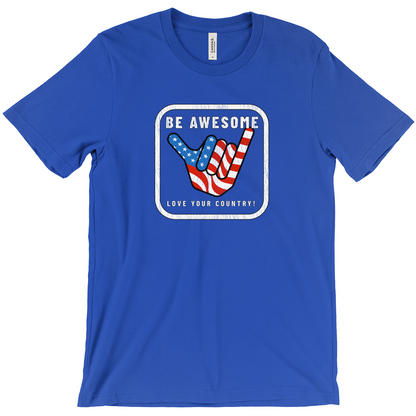 Be Awesome Love Your Country Patriotic USA Vintage T-Shirts