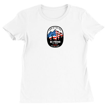 Land of the Free Be Proud of Your Native Land Women's T-Shirt