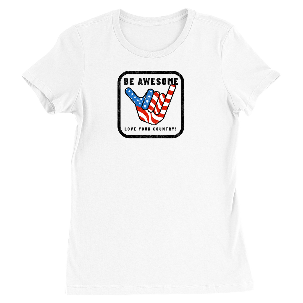 Be Awesome Love Your Country Patriotic USA Women's Vintage T-Shirt