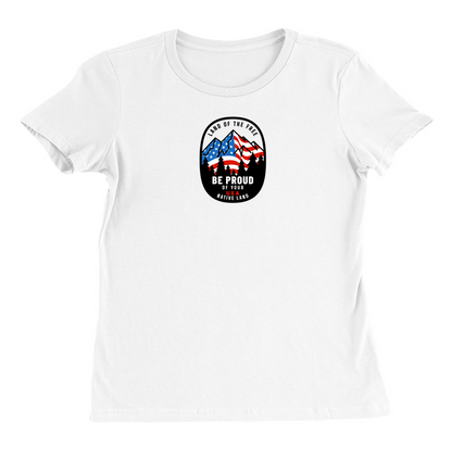 Land of the Free Be Proud of Your Native Land Women's T-Shirt