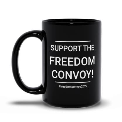 My rights don't end Freedom Convoy coffee mug