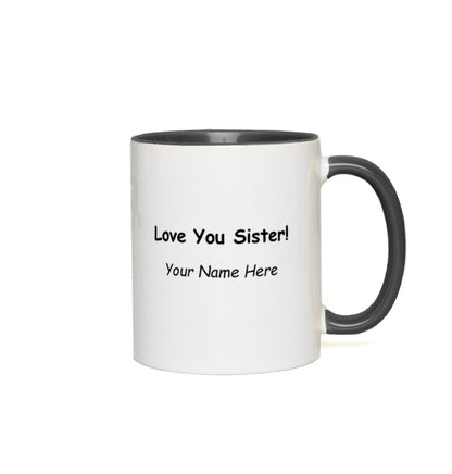 Best Sister Ever Personalized Accent Coffee Mug