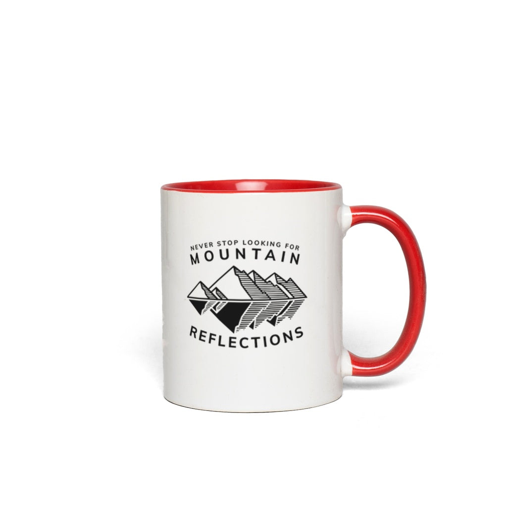 Never Stop Looking for Mountain Reflections Accent Coffee Mug