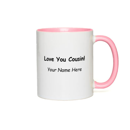 Best Cousin Ever Personalized Coffee Accent Mug